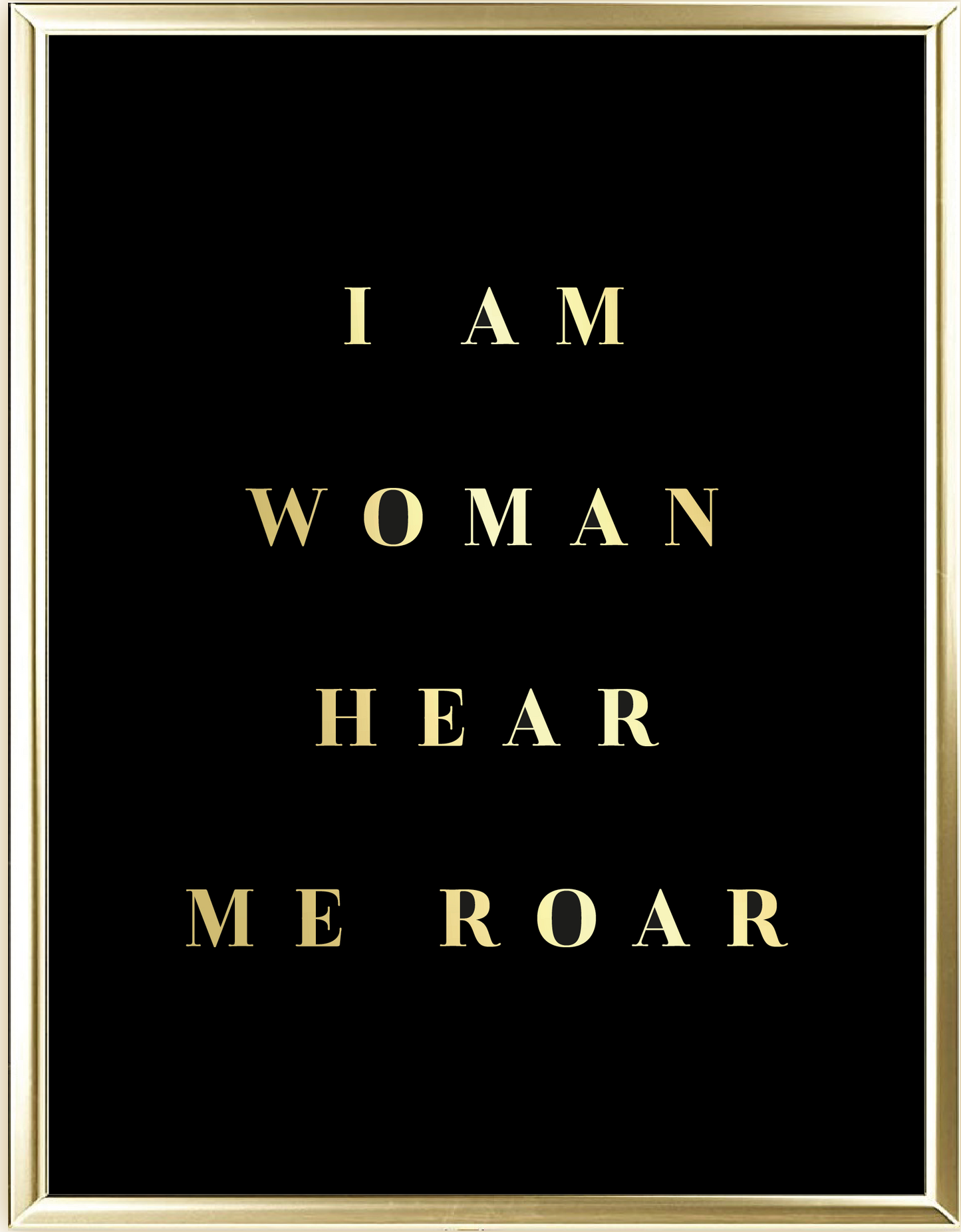 I Am Woman Foil Wall Print