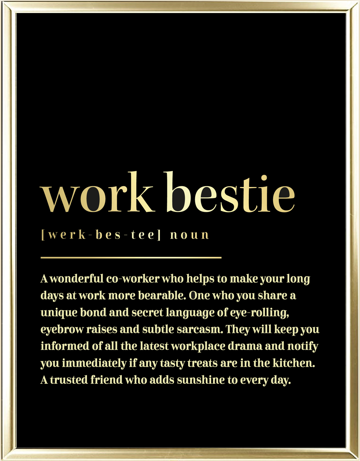 Work Bestie Dictionary Foil Wall Print