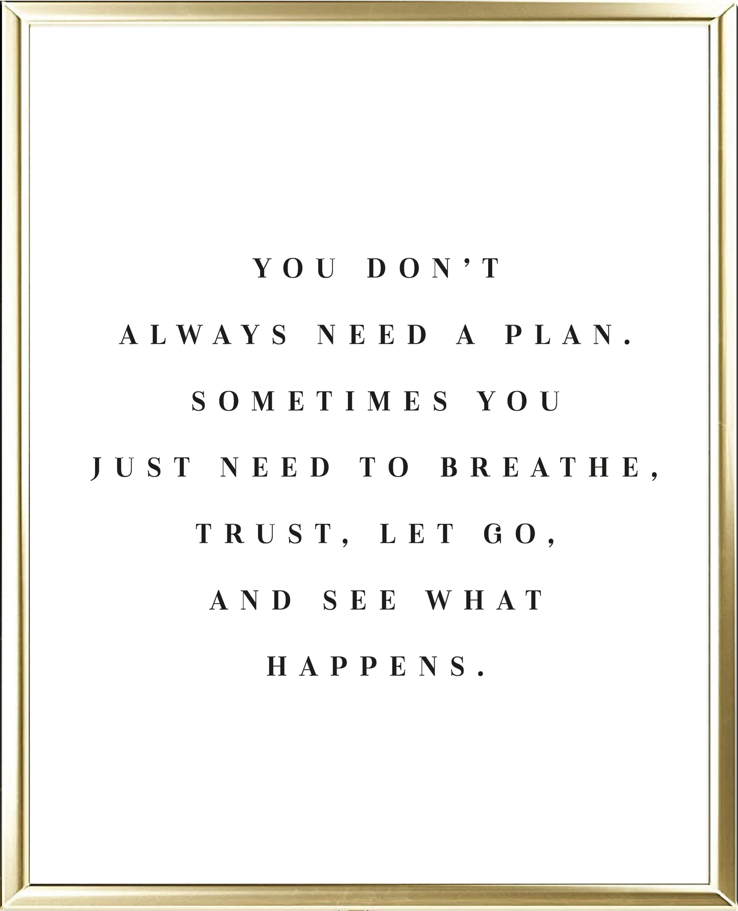 See What Happens Foil Wall Print