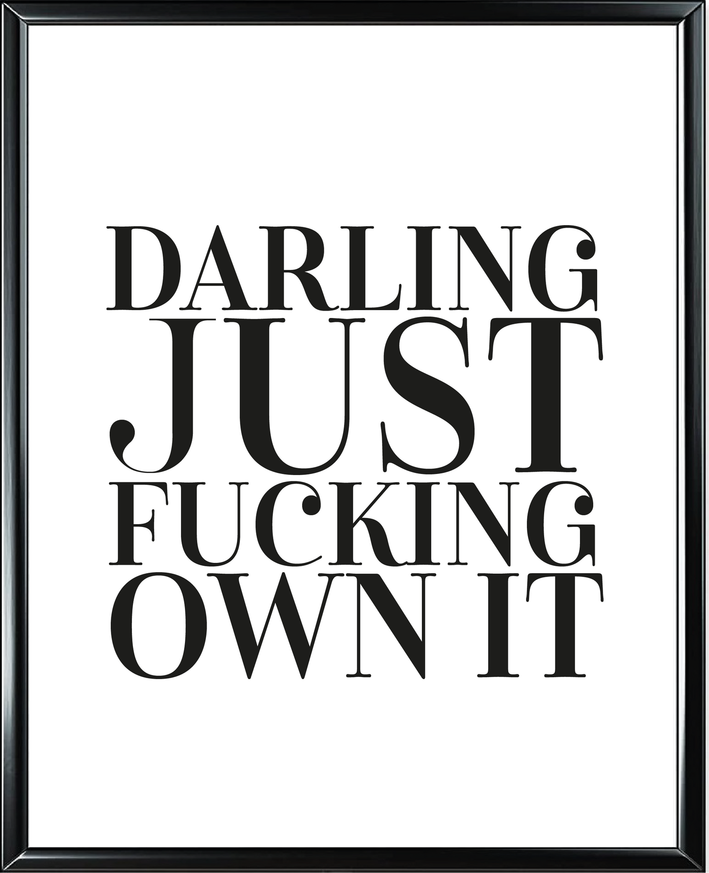 Own It Foil Wall Print