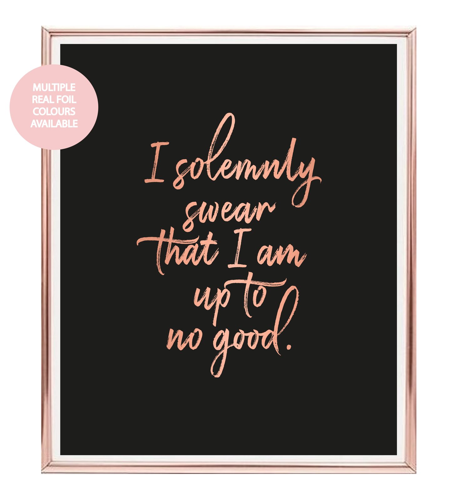 Solemnly Swear Foil Wall Print