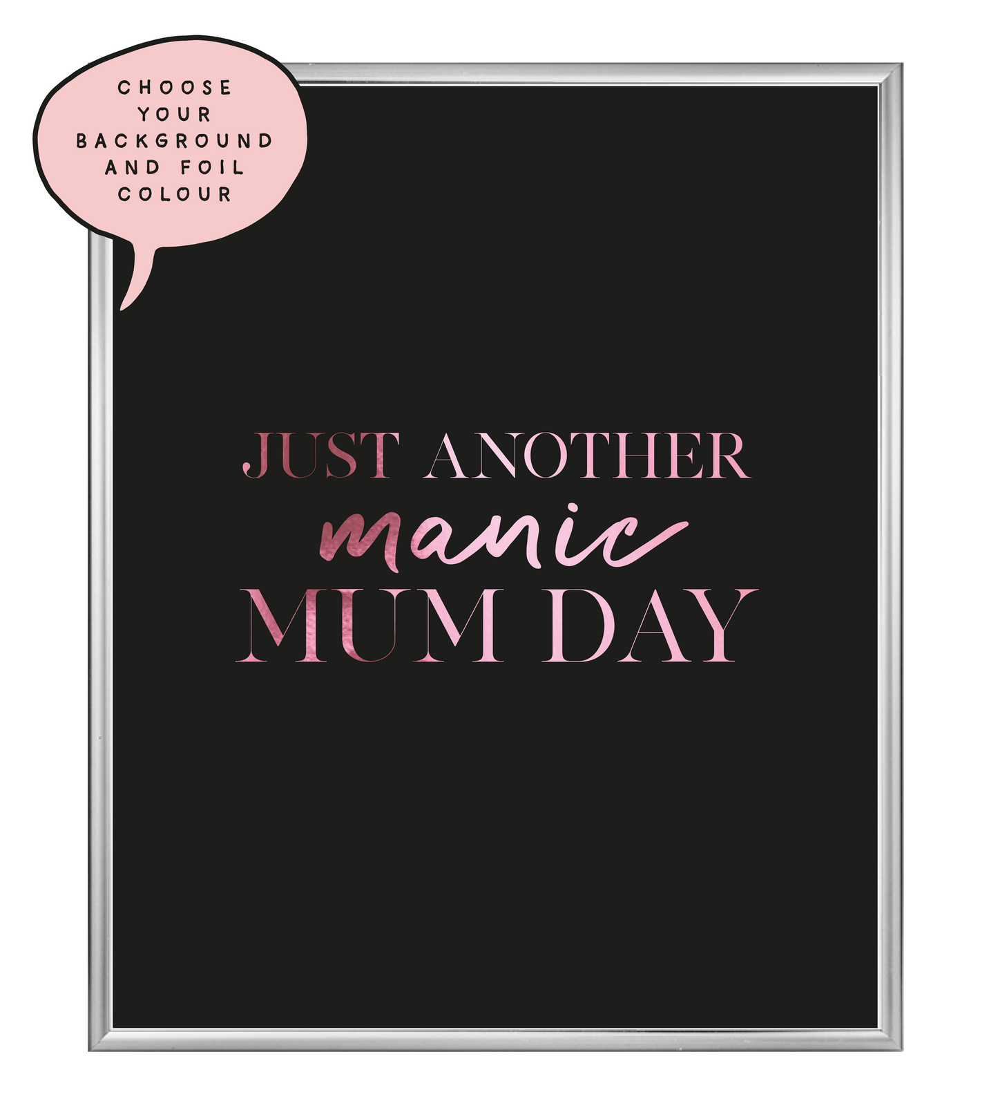 Mum Day Foil Wall Print