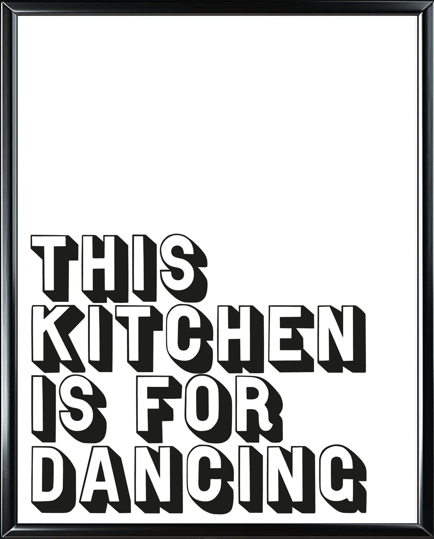 This Kitchen Is For Dancing Foil Wall Print