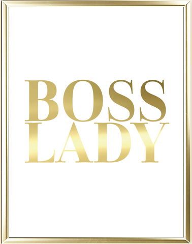 Boss Lady Foil Wall Print