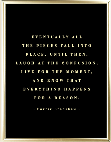Everything Happens For a Reason Foil Wall Print