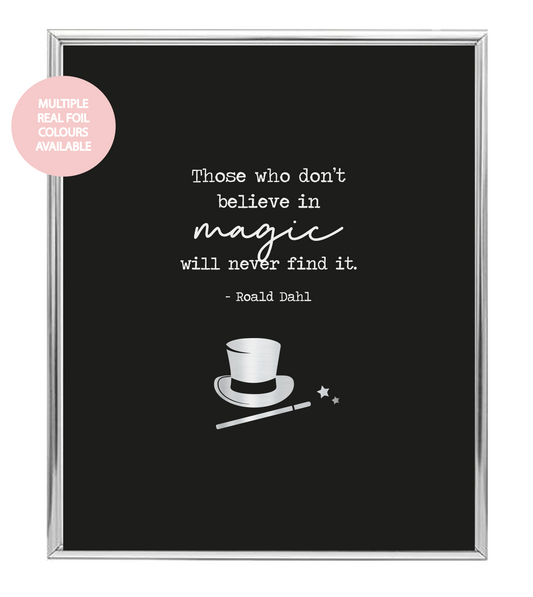Believe In Magic Foil Wall Print
