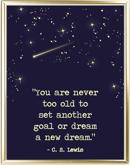 Never Too Old Foil Wall Print