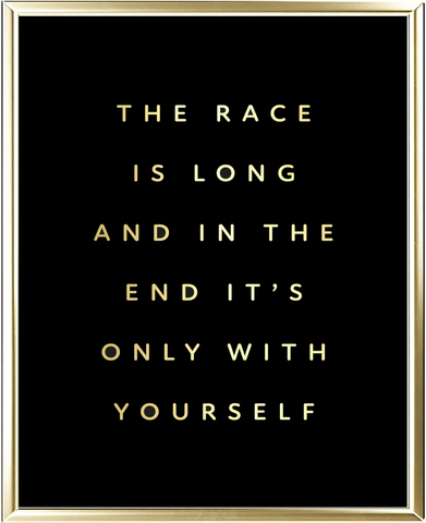 Race Is Long Foil Wall Print