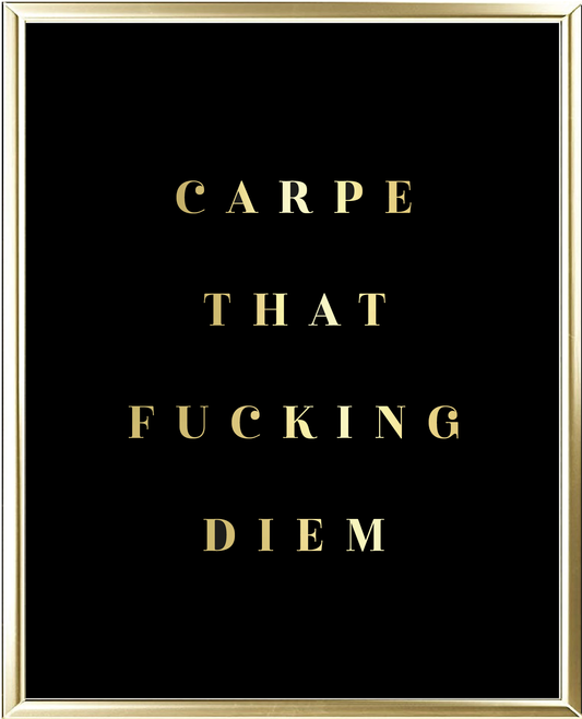 Carpe Diem Foil Wall Print