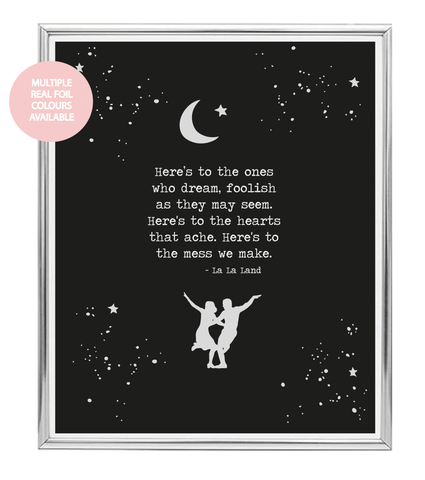 Ones Who Dream Foil Wall Print