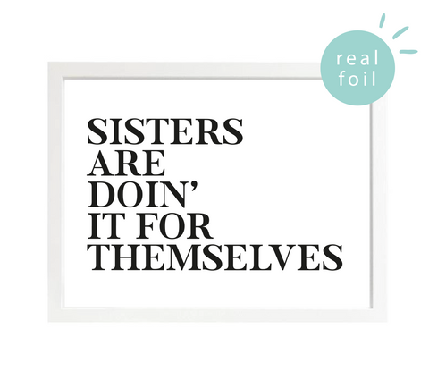 Sisters Bold Foil Wall Print
