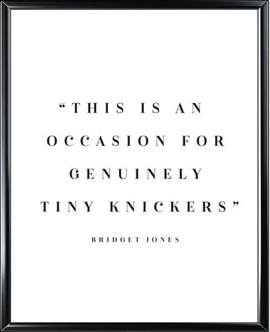 Bridget Jones 'Tiny Knickers' Foil Wall Print