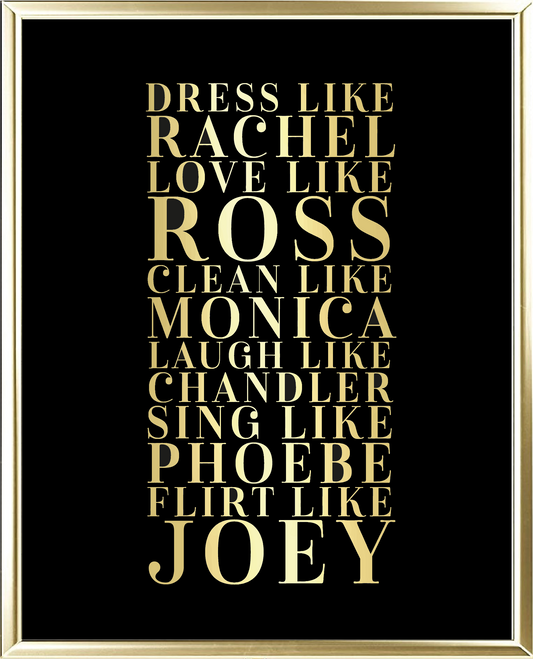 Friends Foil Wall Print