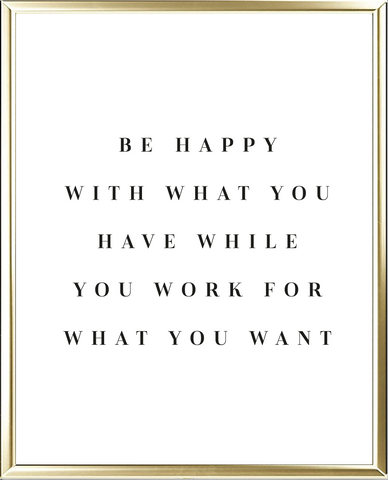 Work For What You Want Foil Wall Print