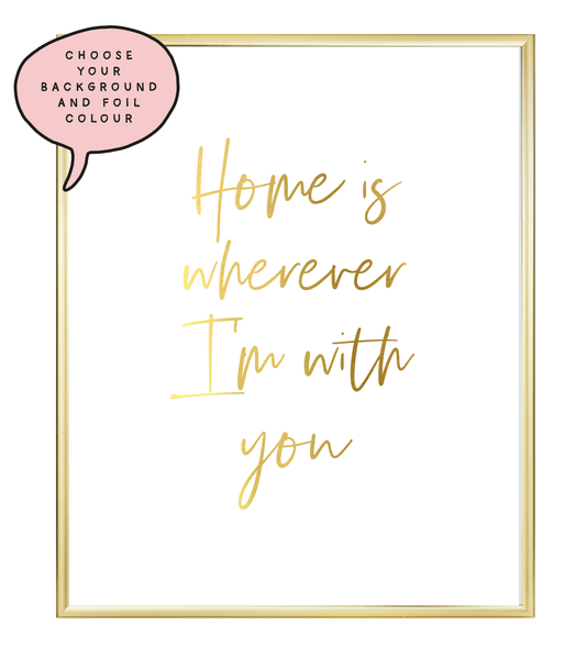 Home Foil Wall Print