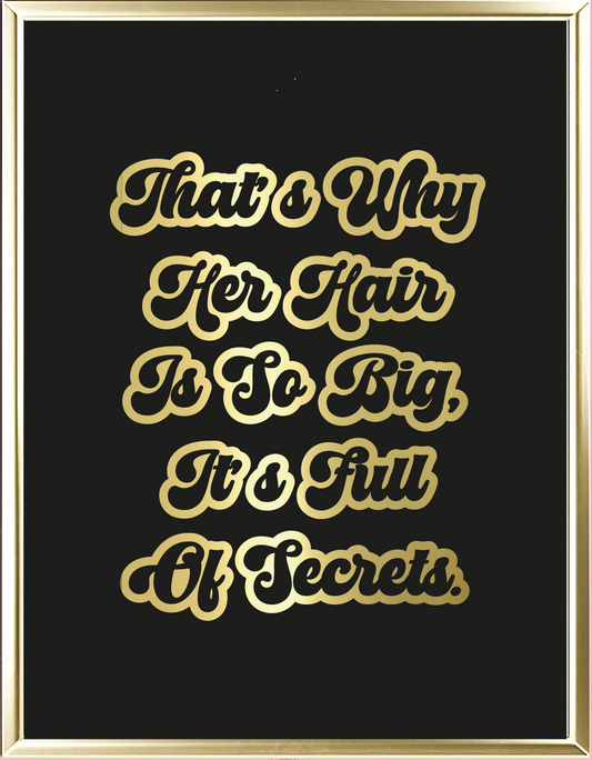 Full Of Secrets Foil Wall Print