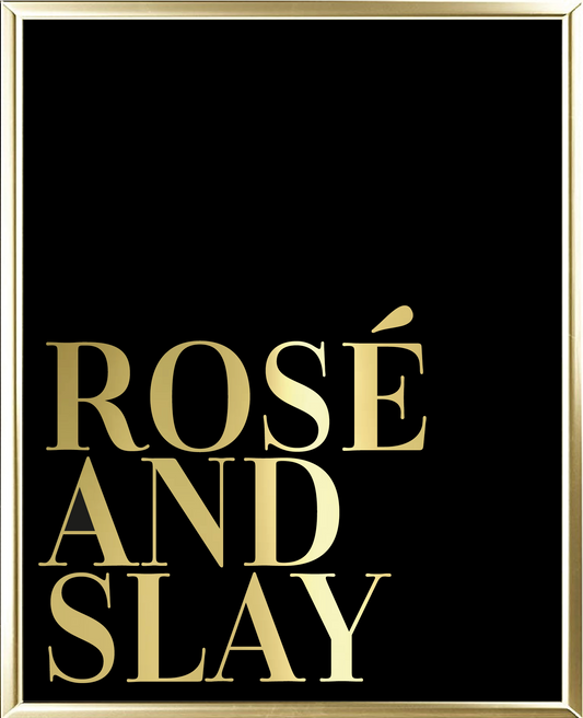 Slay Foil Wall Print