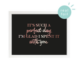 Perfect Day Foil Wall Print