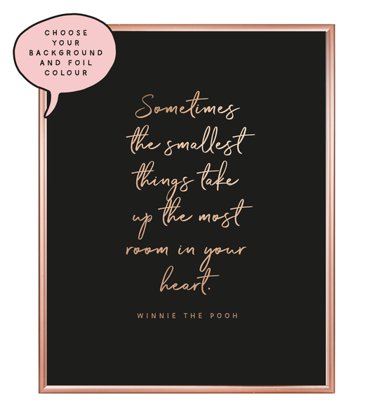 Smallest Things Foil Wall Print