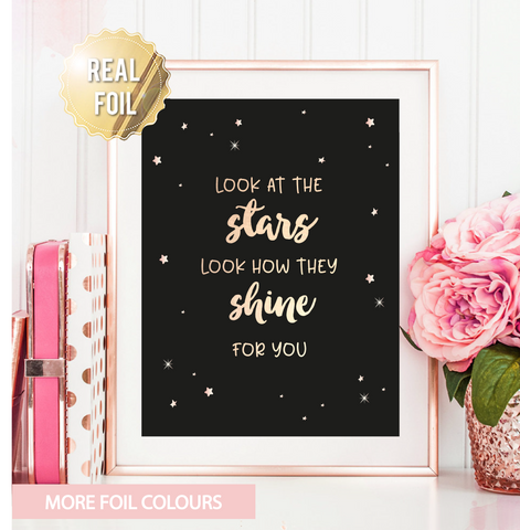 Look At The Stars Foil Wall Print