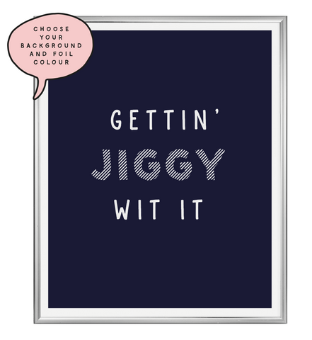 Jiggy Foil Wall Print