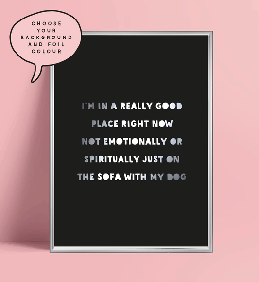 Good Place Foil Wall Print
