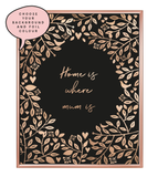 Home Is Where Floral Foil Wall Print