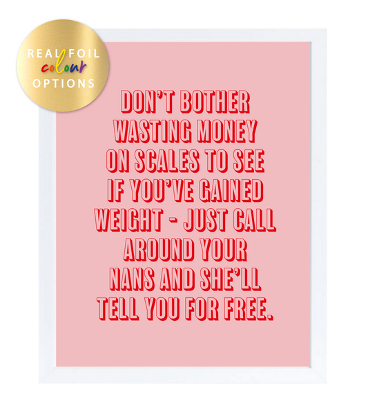 Nans Foil Wall Print