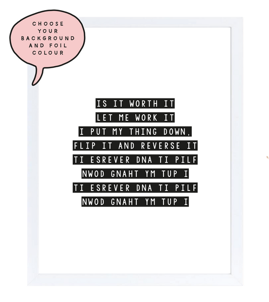 Let Me Work It Foil Wall Print
