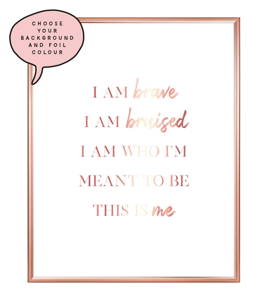 This Is Me Foil Wall Print