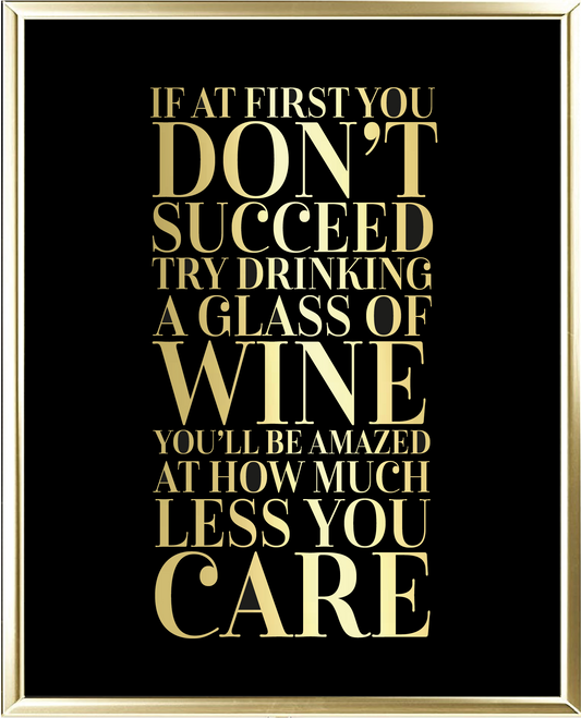 If At First Foil Wall Print