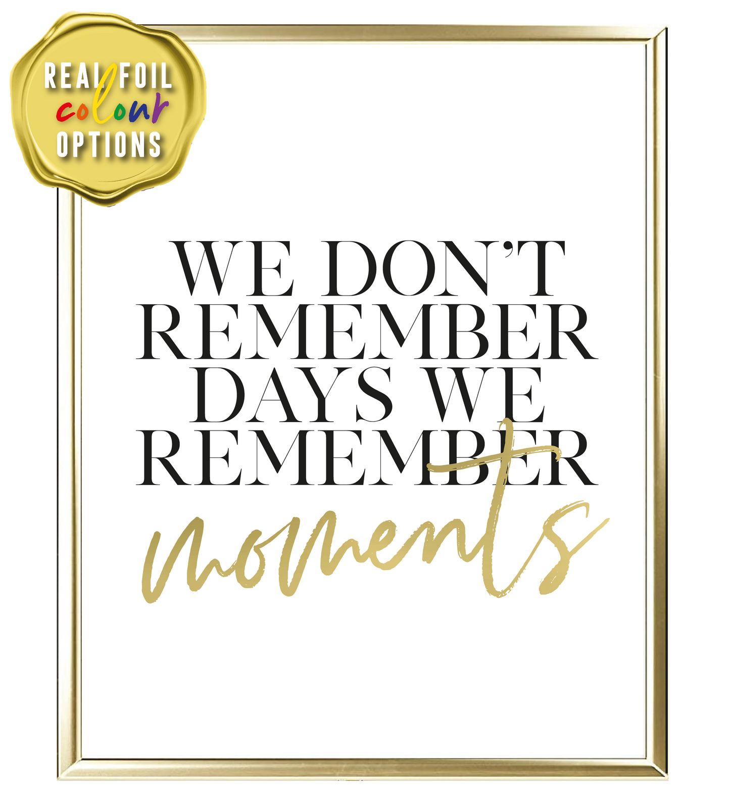 Moments Foil Wall Print