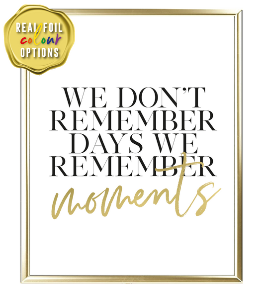 Moments Foil Wall Print